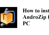 AndroZip for PC (Windows 7,8,10 & Mac) Free Download