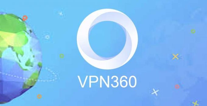 VPN 360 for PC: Windows 7,8.1,10 and Mac Free Download