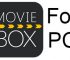 Download MovieBox for PC – Windows 7, 8, 10, 11 / Mac Free