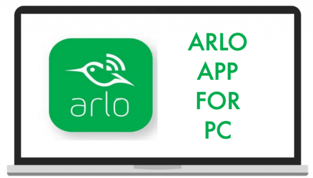 Arlo App for PC