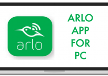 Arlo App for PC – Windows 10, 8, 7 / Mac Free Download