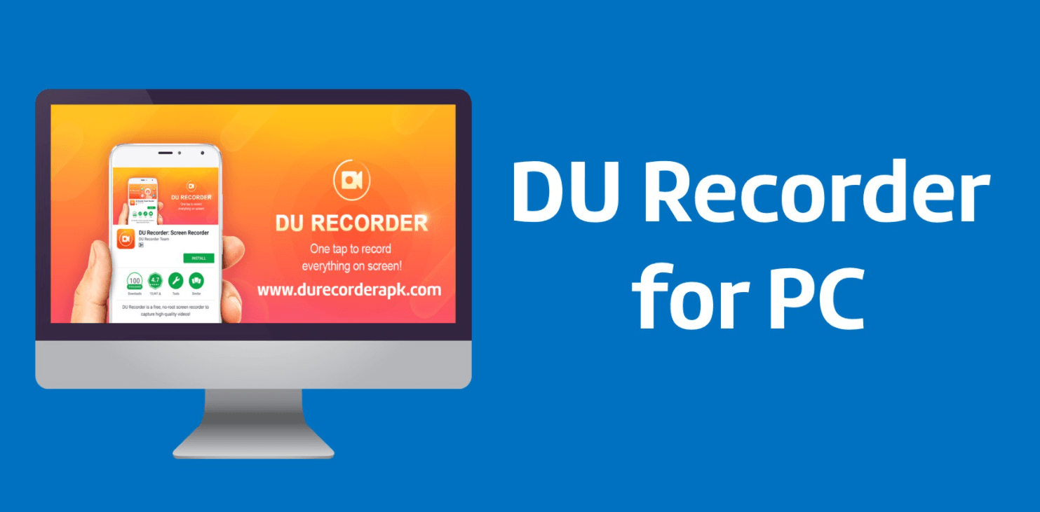 DU Recorder for PC (Windows 10, 8, 7 \/ Mac) Free Download
