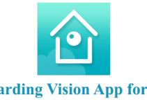 Guarding Vision for PC Windows 10, 8, 7 and Mac Download Free