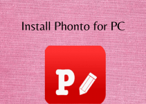 Download Phonto for PC – Windows 7, 8, 10 / Mac / Laptop