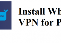Whale VPN for PC Windows 7, 8, 10 & Mac Free Download