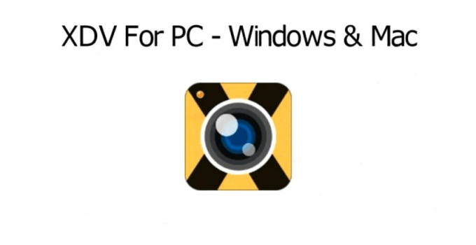 XDV App for PC – Windows 10, 8, 7 / Mac / Laptop Free Download