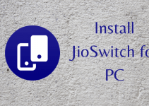 JioSwitch for PC – Windows 7, 8, 10, 11 / Mac Free Download