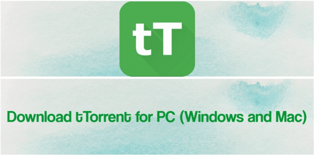 tTorrent for PC