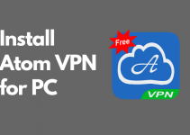 Atom VPN for PC [Windows 10, 8, 7, & Mac] Free Download