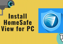 HomeSafe View for PC: Windows 10, 8.1, 7 / Mac [Download Free]