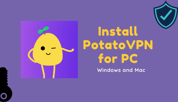 PotatoVPN for PC
