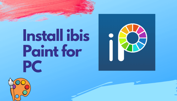 Ibis Paint X For Pc Windows 10 8 7 And Mac Download Free