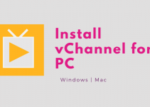 vChannel for PC Download – Windows 7, 8, 10 / Mac Free