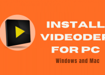 Videoder for PC Free Download – Windows 10, 8, 7 / Mac