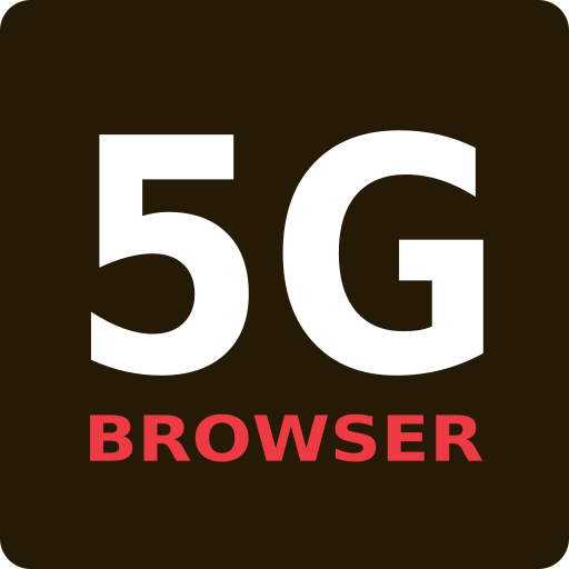 5G Browser