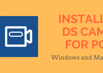 DS Cam for PC – Windows 11, 10, 8, 7, and Mac Download Free