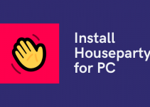 Houseparty for PC: Windows 10, 8.1, 7 & Mac Free Download