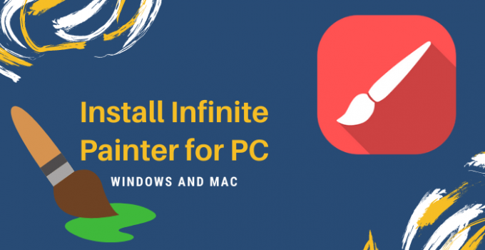 Infinite Painter for PC – Windows 10, 8, 7, and Mac Free Download
