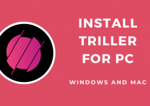 Triller for PC – Windows 10, 8, 7, and Mac Download Free