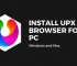 UPX Browser for PC – Windows 11, 10, 8, 7 & Mac Download Free