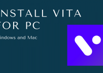 VITA for PC – Windows 10, 8, 7, and Mac Free Download