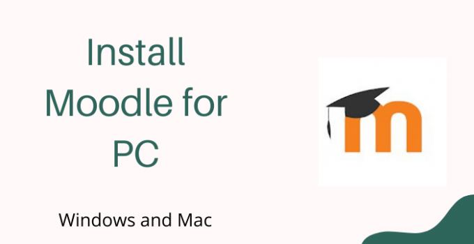 Moodle for PC – Windows 10, 8, 7, and Mac Free Download