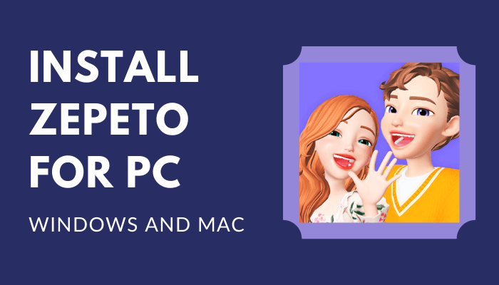 ZEPETO for PC