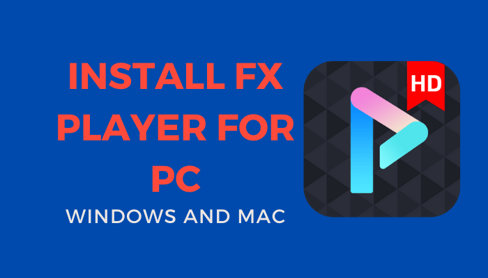 FX Player for PC