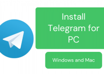 Telegram for PC – Windows 10, 8, 7, and Mac Free Download