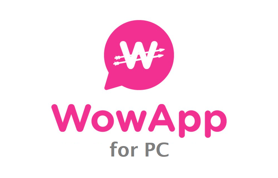 WowApp for PC