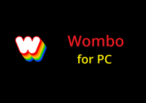 Wombo for PC – Windows 10, 8, 7, and Mac Free Download