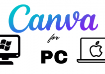 Canva for PC – Windows 11, 10, 8, 7, and Mac Free Download