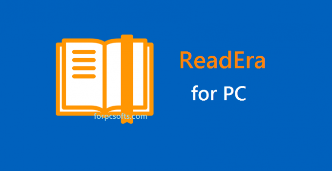ReadEra for PC – Windows 10, 8, 7 / Mac Free Download