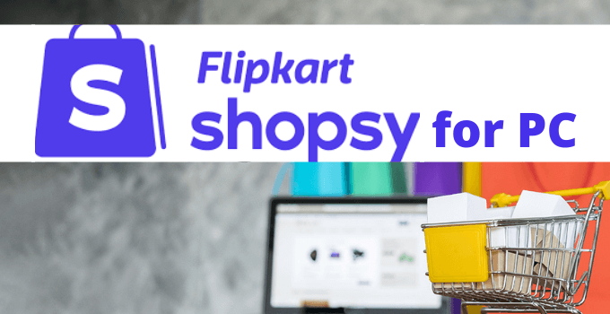 shopsy for pc