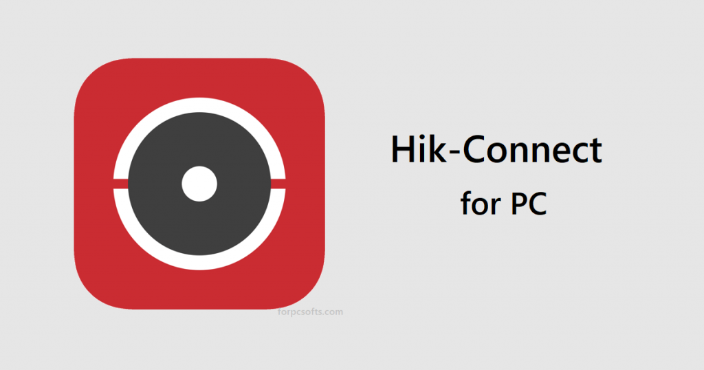 Hik-Connect for PC